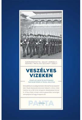 Salát Gergely (szerk.) - Szakáli Máté (szerk.) - Szilágyi Zsolt (szerk.): Veszélyes vizeken