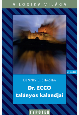 Dennis E. Shasha: Dr. Ecco talányos kalandjai