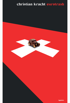 Christian Kracht: Eurotrash